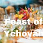 Feast of Yehovah