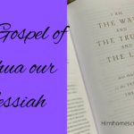 The Gospel of Yeshua our Messiah