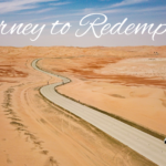 Journey to Redemption continuing on to Shavuot